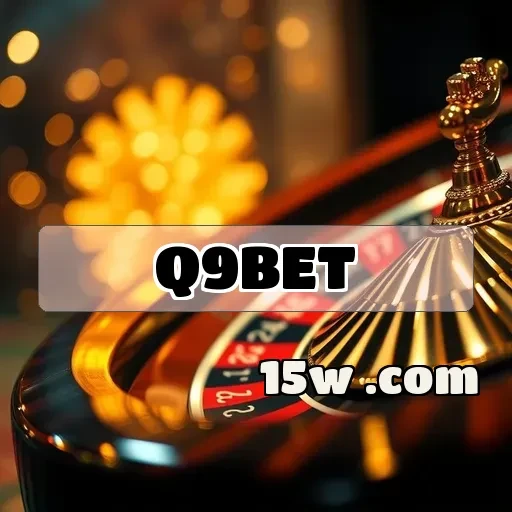 q9bet: Soluções de Pagamento Práticas para uma Experiência Inigualável